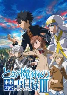 Toaru Majutsu no Index S3 (Episode 1 – 26)