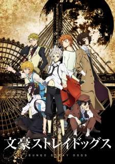 Bungou Stray Dogs (Episode 1 – 12)