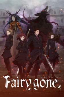 Fairy Gone (Episode 1 – 12)