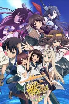 Kantai Collection: KanColle (Episode 1 – 12)