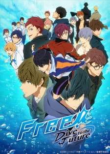 Free!: Dive to the Future (Episode 1 – 12)