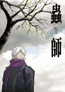 Mushishi (Episode 1 – 26) Subtitle Indonesia + OVA