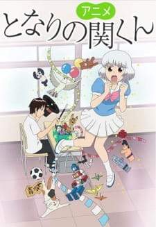 Tonari no Seki-kun (Episode 1 – 21)