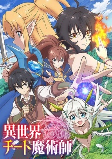 Isekai Cheat Magician (Episode 1 – 12)