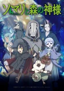 Somali to Mori no Kamisama (Episode 1 – 12)