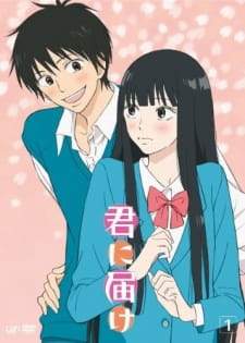 Kimi ni Todoke (Episode 1 – 25)