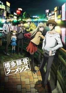 Hakata Tonkotsu Ramens (Episode 1 – 12)