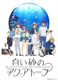 Shiroi Suna no Aquatope (Episode 1 – 24)