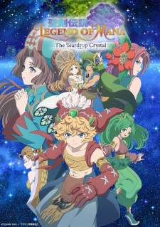 Seiken Densetsu: Legend of Mana – The Teardrop Crystal (Episode 1 – 12)