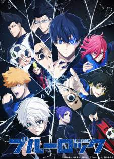 Blue Lock (Episode 1 – 24)