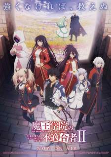Maou Gakuin no Futekigousha Season 2 (Episode 1 – 12)