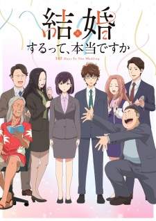 Kekkon suru tte, Hontou desu ka (Episode 1 – 12)