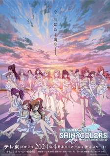 The iDOLM@STER Shiny Colors (Episode 1 – 12)