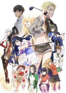 Nonton anime Birdie Wing: Golf Girls’ Story (Episode 1 – 13) Sub Indo